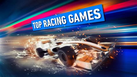 Top 10 Racing Games To Play In 2024 - balustradellc