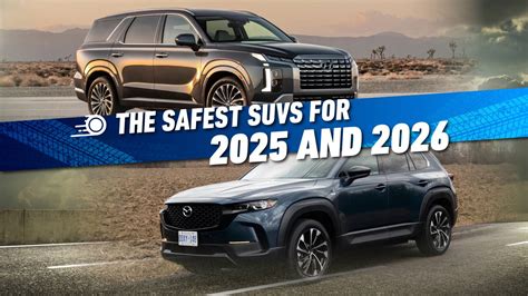 Top 10 Safest SUVs For 2025 And 2026 - Top Speed - balustradellc