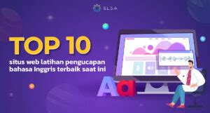 TOP 10 situs web latihan pengucapan bahasa Inggris - balustradellc