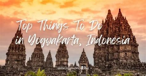 Top 10 Things to Do in Yogyakarta - balustradellc
