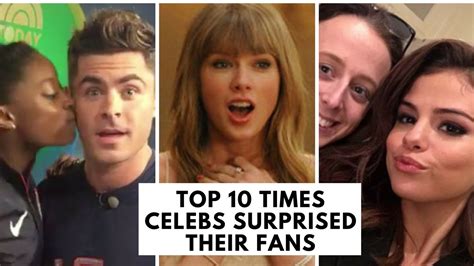 Top 10 Times Celebs Surprised Their Fans - balustradellc