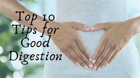 Top 15 Tips for Good Digestion - My Good Gut - balustradellc