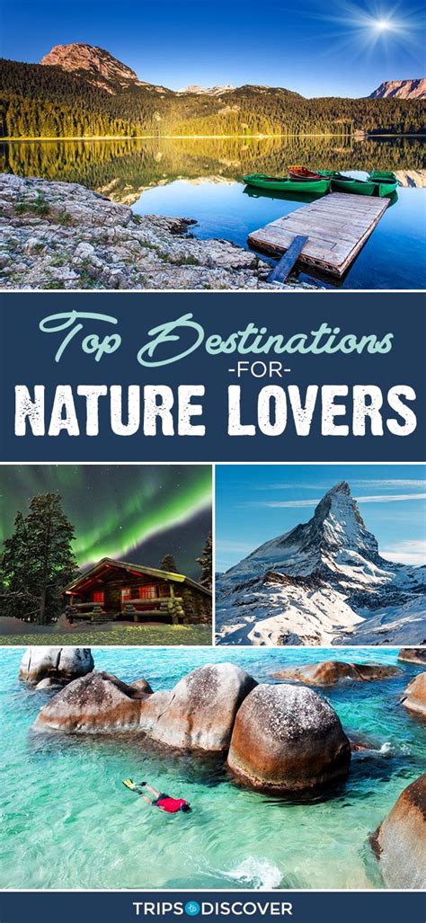 Top 18 Travel Destinations For Nature Lovers – Holidays - balustradellc