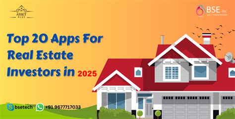 Top 20 Apps For Real Estate Investors in 2025 - BSEtec - balustradellc
