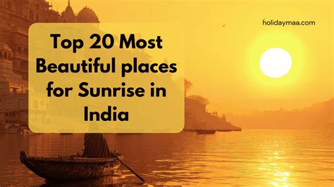 Top 20 Most Beautiful Places For Sunrise In India - balustradellc