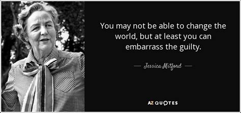 TOP 25 QUOTES BY JESSICA MITFORD A-Z Quotes