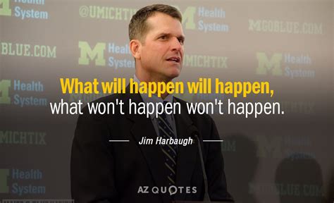 TOP 25 QUOTES BY JIM HARBAUGH A-Z Quotes