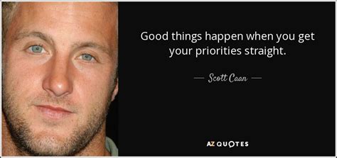 TOP 25 QUOTES BY SCOTT CAAN A-Z Quotes