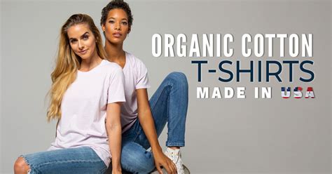 Top 3 brands for organic T-shirts made in USA. - Made … - balustradellc
