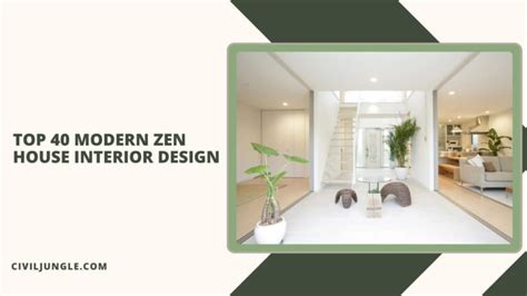 Top 40 Modern Zen House Interior Design - Civil-Jungles - balustradellc