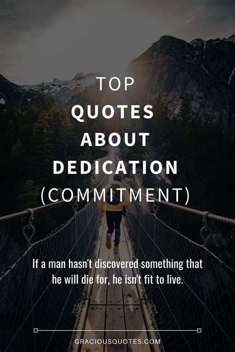 Top 40 Quotes About Dedication (COMMITMENT) - balustradellc