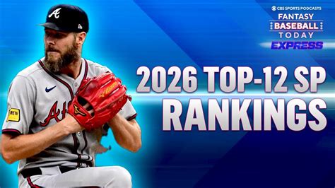 Top 400 Starting Pitchers For Fantasy Baseball 2026 - balustradellc
