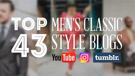 Top 43 Men's Classic Style Blogs, Youtube Channels, … - balustradellc