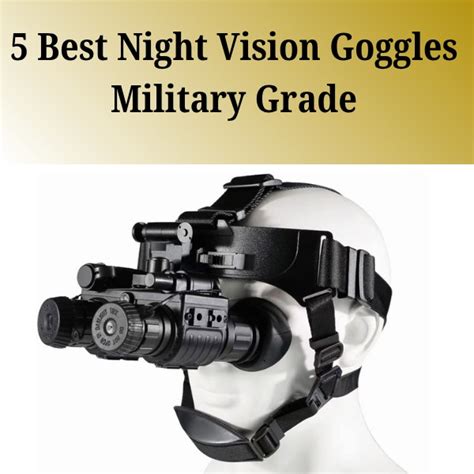 TOP 5 Best Night Vision Goggles - Best Night Vision Goggles And ... - balustradellc