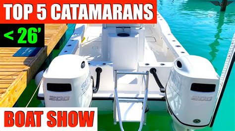 TOP 5 CATAMARANS UNDER 26FT - 2024 Miami International …