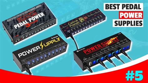 Top 5 Pedal Power Supplies: Essential Buyer's Guide - - balustradellc