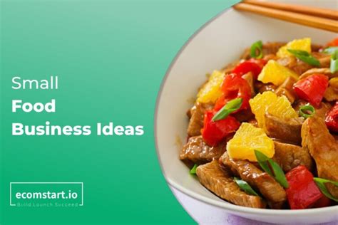 Top 50+ Low-Capital Small Food Business Ideas [2025] … - balustradellc