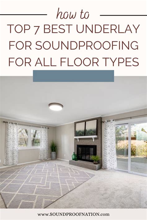 Top 7 Best Underlay for Soundproofing for All Floor Types - balustradellc