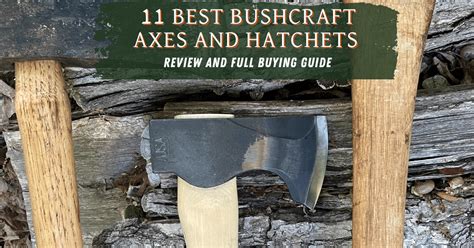 Top Bushcraft Axes for Every Camper and Survivalist - balustradellc