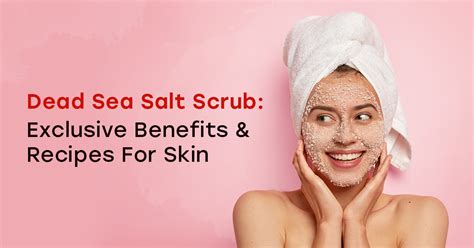 Top Dead Sea Salt Benefits for Skin, Face and Acne - balustradellc