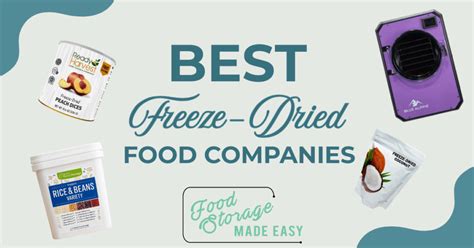 Top Freeze Dried Food Companies - Key Players & More - balustradellc