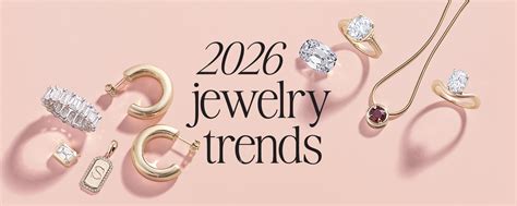 Top Jewelry Trends for 2026 to Update Your Collection - balustradellc