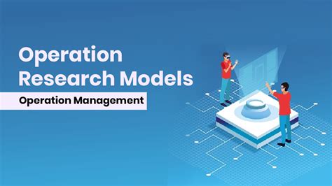 Top Operation Research Models to Improve Performance - wintechmobiles.com