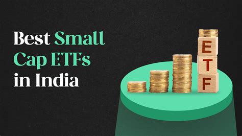 Top Small-Cap ETFs for High Growth Potential - ETF Trends - balustradellc