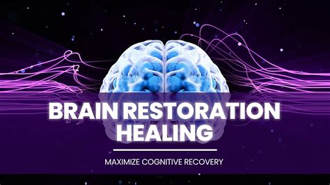 Top Strategies for Brain Restoration: How to Rejuvenate Your Mind - balustradellc
