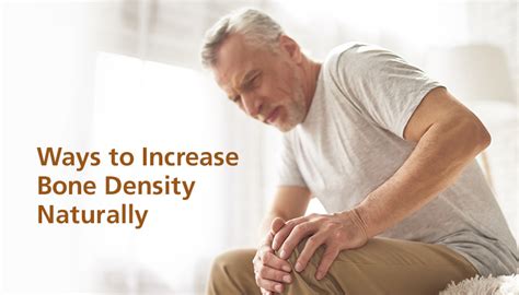 Top Tips on How to Increase Bone Density Naturally - balustradellc