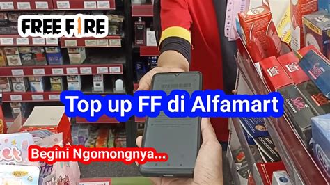 TOP UP FF DI ALFAMART tutorial messenger chip & ganti akun email wawasan digital multiplayer Cemas gagal topup banyak pemain e-wallet tersedia YouTube Higgs Nekat install ulang image 1
