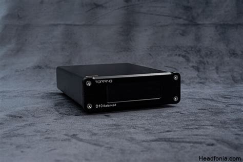 Topping D10 Balanced Review — Headfonics - balustradellc