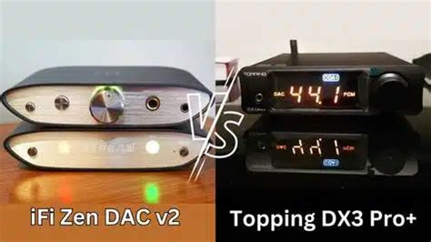 Topping DX3 Pro+ vs Ifi Zen Dac V2 - Audio Science Review (ASR) … - balustradellc