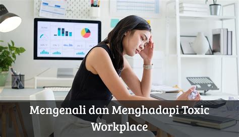 Toxic Workplace: Cara Mengenali dan Menghadapinya - balustradellc