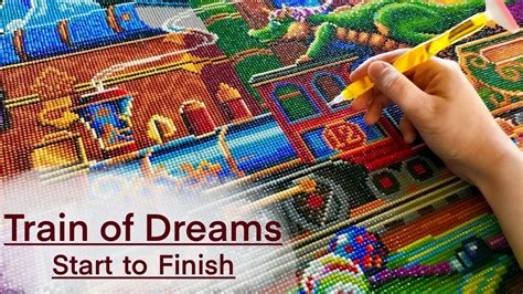 TRAIN OF DREAMS - Diamond Painting from Start to Finish