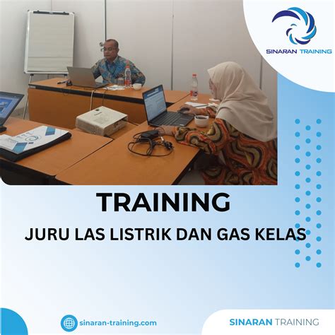 TRAINING JURU LAS LISTRIK DAN GAS - sinaran … - balustradellc