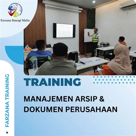 TRAINING MANAJEMEN ARSIP & DOKUMEN PERUSAHAAN - balustradellc
