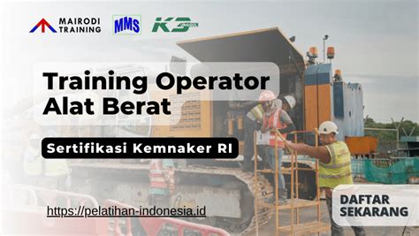 Training Operator Alat Berat Sertifikasi KEMNAKER - balustradellc