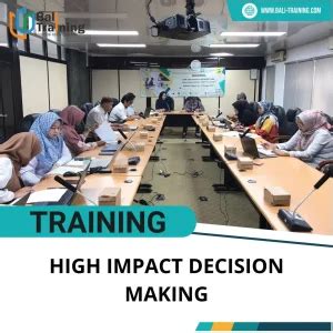 training training decision making with high impact offline bali ... - balustradellc