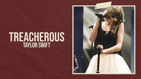 TREACHEROUS - Taylor Swift - LETRAS.COM