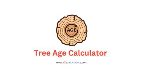 Tree Age Calculator - raincitystudios.com