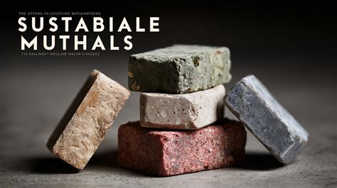 Trending Sustainable Building Materials for Homes in 2025 A ... - balustradellc