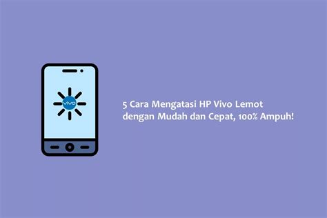 Trik Mengatasi Jaringan Hp Vivo yang Lemot - balustradellc