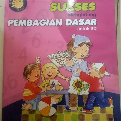 Trik Sukses Mengajar Pembagian untuk Siswa SD - Kalimantan Post - balustradellc