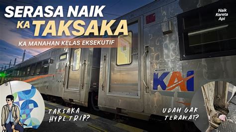 Trip Seru Naik KA Taksaka ke Jogja - balustradellc