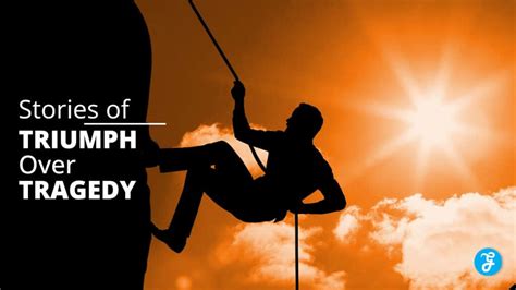 Triumph Over Tragedy: Stories of Resilience and … - balustradellc