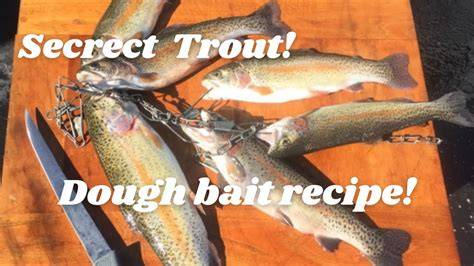 Trout Dough Bait Recipe | Quick and Easy - Mendenhall Outdoors - raincitystudios.com