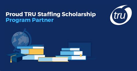 TRU Staffing Partners Announces 12th Annual Scholarship