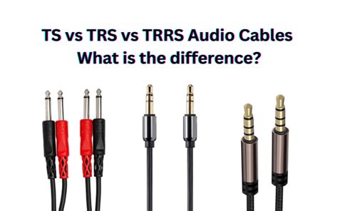 TS vs TRS vs TRRS Audio Cables - Thomann Blog - balustradellc