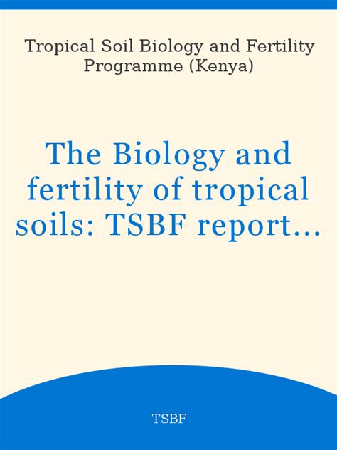 TSBF - Tropical Soil Biology and Fertility Programme